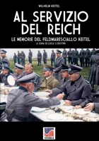 Al servizio del Reich: le memorie del feldmaresciallo Keitel (Italian Edition) B0F7RRZ7VK Book Cover