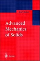 Advanced Mechanics of Solids 3642078508 Book Cover