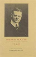 Herbert Hoover: The Great War and Its Aftermath, 1914-23 (Herbert Hoover Centennial Seminars, No. 1) 0877450951 Book Cover