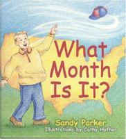 What Month Is It? 0964346257 Book Cover