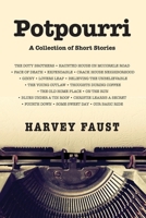 Potpourri: A Collection of Short Stories B0C91K1MC8 Book Cover