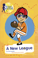 A New League (Michael in Motion) 0756588936 Book Cover