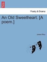 An Old Sweetheart of Mine 1241094675 Book Cover