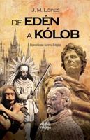 De Edén a Kólob: Imperialismo, guerra, religión 1957973064 Book Cover