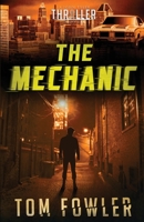 The Mechanic 1953603084 Book Cover