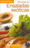 Recetas de Ensaladas Exoticas 8496241211 Book Cover