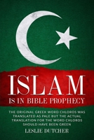 Islam Is in Bible Prophecy B0BRDJRCX3 Book Cover