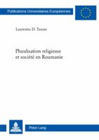 Pluralisation Religieuse Et Société En Roumanie 3039115219 Book Cover