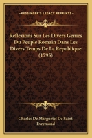 Reflexions Sur Les Divers Genies Du Peuple Romain Dans Les Divers Temps De La Republique 1166166783 Book Cover