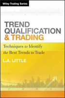 Trend Qualification and Trading: Techniques to Identify the Best Trends to Trade 0470889667 Book Cover