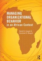 Managing Organizational Behavior in the African Context 041553593X Book Cover