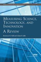 Measuring Science, Technology, and Innovation: A Review (Annals of Science and Technology Policy) 1680834002 Book Cover