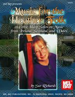 Mel Bay Music for the Heather Folk 0786625430 Book Cover