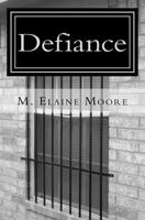 Defiance (The Human Sacrifice Series #2) 1499799683 Book Cover