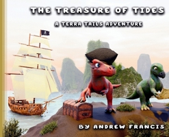 The Treasure of Tides: A Terra Tails Adventure B0H5G87WBR Book Cover