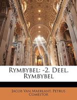Rymbybel: -2. Deel. Rymbybel 1143345746 Book Cover