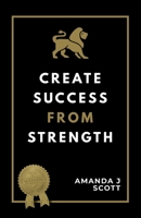 Create Success from Stress 1950981231 Book Cover