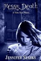 Messy Death 1492229563 Book Cover