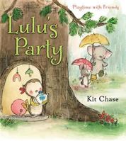 Lulu's Party 0399257012 Book Cover