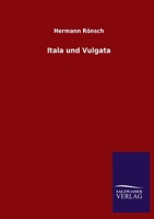 Itala und Vulgata 3846051802 Book Cover
