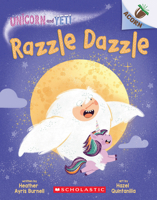 Razzle Dazzle: An Acorn Book (Unicorn and Yeti #9) 1338897063 Book Cover