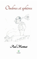 Ombres et sphères B097B4W8Z4 Book Cover