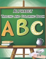 Alphabet Tracing And Coloring Book B0CLB4PY1J Book Cover