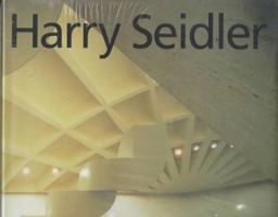 Harry Seidler: Four Decades of Architecture 0500978387 Book Cover