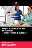 Papel da Oclusão nos Distúrbios Temporomandibulares 6203618195 Book Cover
