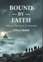 Bound by Faith A Rescue That Saved a Community 106832080X Book Cover