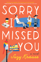Sorry I Missed You 1542010209 Book Cover