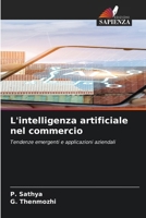 L'intelligenza artificiale nel commercio (Italian Edition) 6630434382 Book Cover