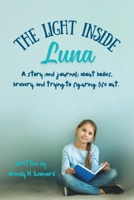 The Light Inside Luna: A Story About Bodies, Bravery, and Becoming. B0FJG7JM4P Book Cover