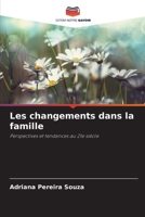 Les changements dans la famille (French Edition) 6208310806 Book Cover