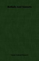 Ballads and Sonnets 1017966516 Book Cover