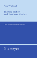 Therese Huber Und Emil Von Herder: Zum Geschlechterdiskurs Um 1800 3484321245 Book Cover