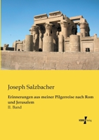 Erinnerungen Aus Meiner Pilgerreise Nach ROM Und Jerusalem 395610711X Book Cover