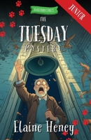 The Tuesday Mystery - Blackthorn Stables Junior 1917234538 Book Cover