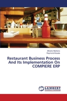 Restaurant Business Process And Its Implementation On COMPIERE ERP 3659118591 Book Cover