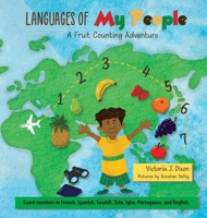 Languages of My People: A Fruit Counting Adventure B0DT71T82M Book Cover