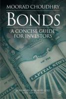 Bonds: A Concise Guide for Investors 1349282332 Book Cover