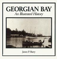 Georgian Bay, the sixth great lake 1550460625 Book Cover