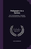 Pedagogics as a System 1425518664 Book Cover