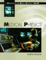 Medical Physics (Bath Science 16-19) 0174481888 Book Cover