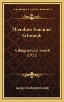 Theodore Emanuel Schmauk 1166611582 Book Cover
