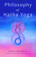 Philosophy of Hatha Yoga 8195275427 Book Cover