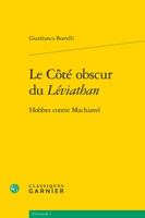 Le Cote Obscur Du Leviathan: Hobbes Contre Machiavel 2812450282 Book Cover