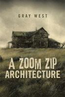 A Zoom Zip Architecture 1543475205 Book Cover