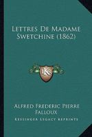 Lettres De Mme Swetchine... 1274337054 Book Cover