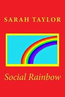Social Rainbow 1985062992 Book Cover